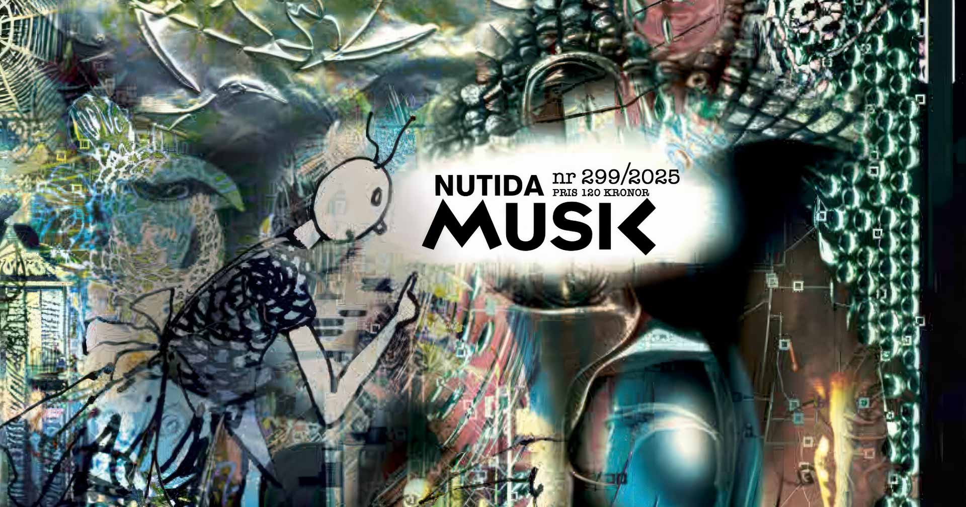 Recension i Nutida Musik #299 1 Tidningsomslag Nutida Musik nr 299, våren 2025